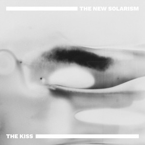 The New Solarism – The Kiss