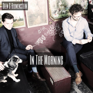 Deen & Blumenstein – In The Morning